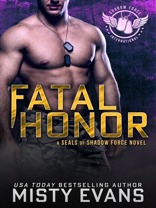 Title details for Fatal Honor by Misty Evans - Available